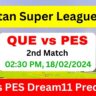 QES vs PES Dream11 Team Prediction Today Match